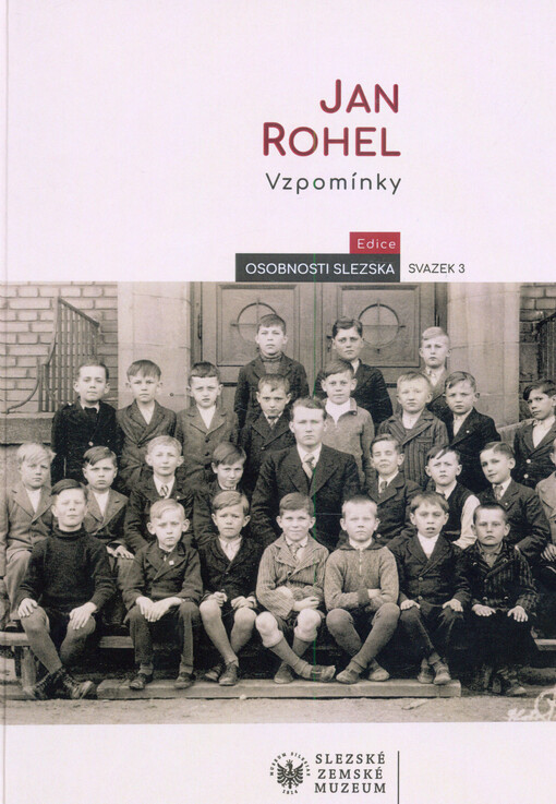 Jan Rohel : vzpomínky