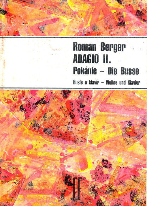 Adagio II. pokánie : pre husle a klavír : (1988-1989)