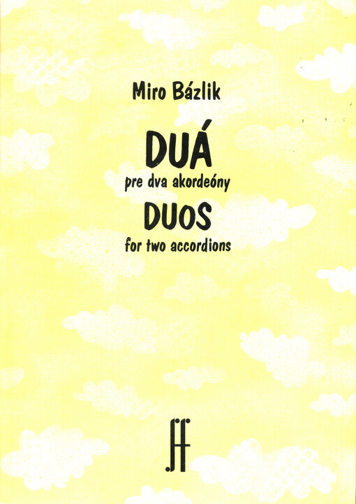 Duá pre dva akordeóny Duos for two accordions