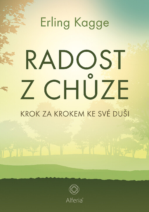 Radost z chůze | Kagge Erling