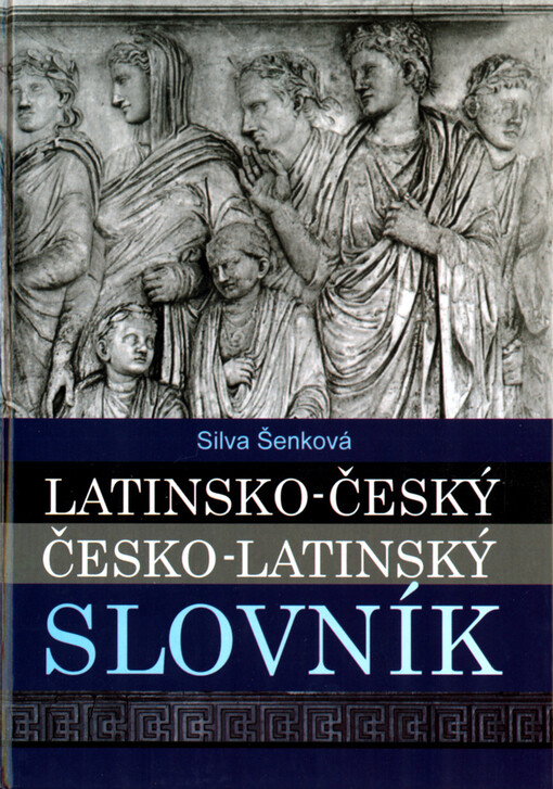 Latinsko-český, česko-latinský slovník