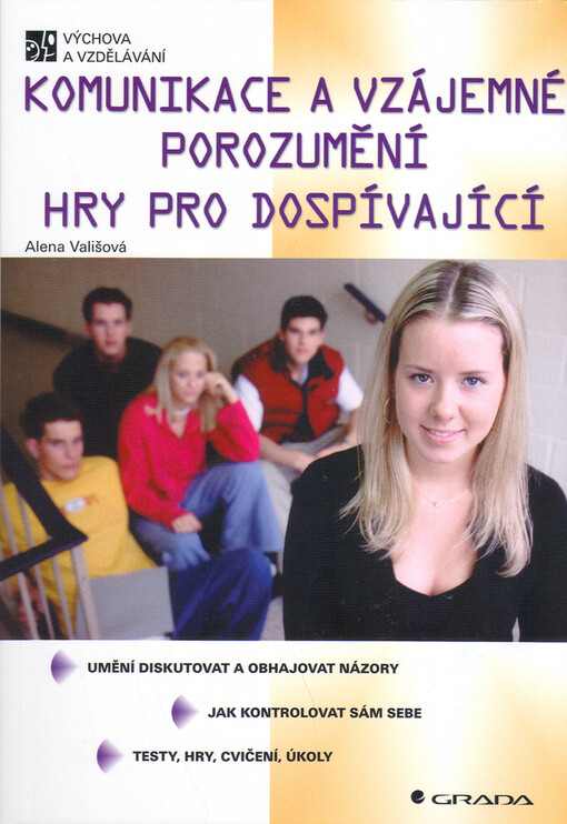 Komunikace a vzájemné porozumění: hry pro dospívající