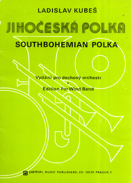 Jihočeská polka vydání pro dechový orchestr = Southbohemian polka : edition for wind band