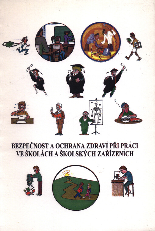 Bezpečnost a ochrana zdraví při práci ve školách a školských zařízeních