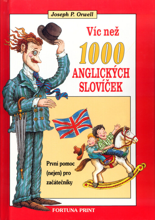 Víc než 1000 anglických slovíček : první pomoc (nejen) pro začátečníky