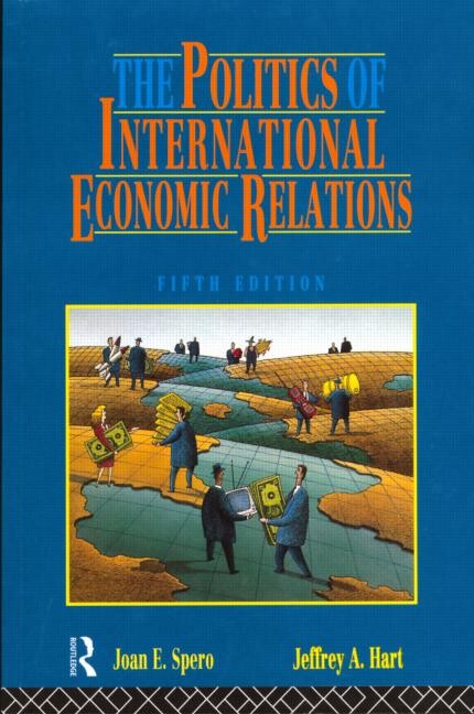 The politics of international economic relations