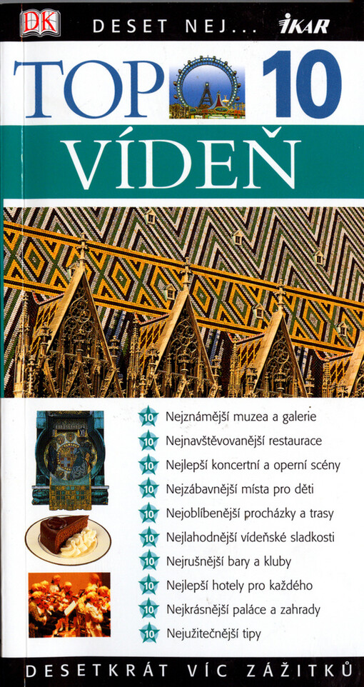 Vídeň: desetkrát víc zážitků