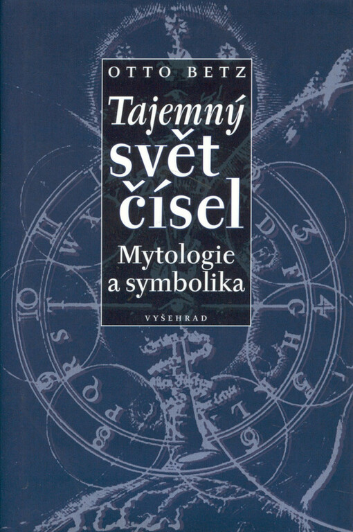 Tajemný svět čísel: mytologie a symbolika
