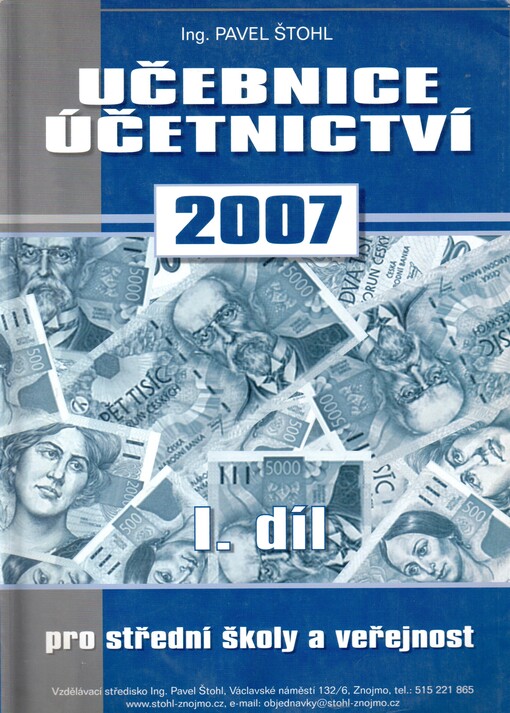 Učebnice účetnictví pro střední školy a pro veřejnost : podle právního stavu k 1.1.2007
