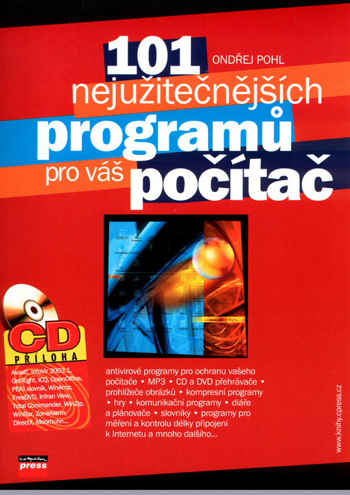 101 nejužitečnějších programů pro váš počítač