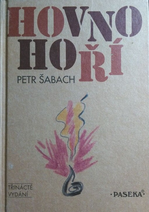 Hovno hoří, Vyd. 13.