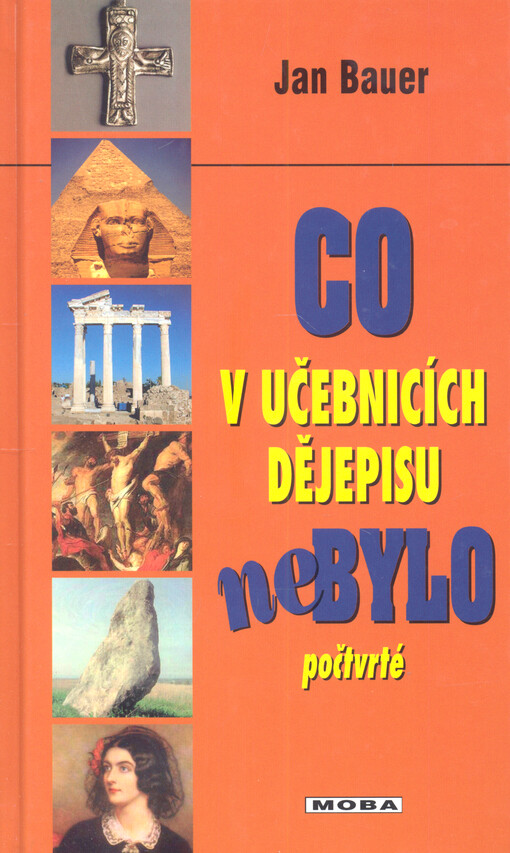 Co v učebnicích dějepisu nebylo počtvrté