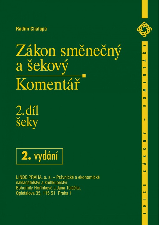 Zákon směnečný a šekový : komentář. 2. část, Šeky