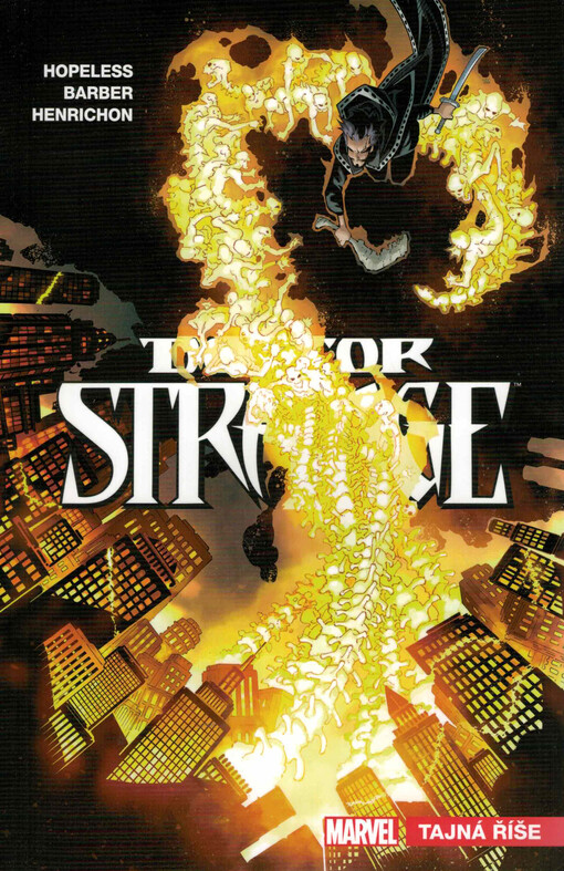 Doctor Strange. Tajná říše