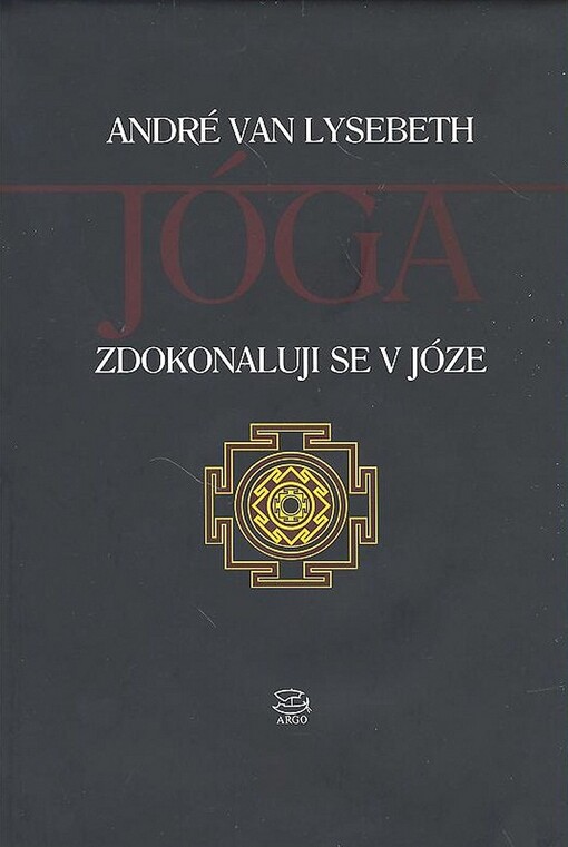 Jóga. II., Zdokonaluji se v józe