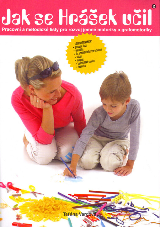 Jak se Hrášek učil. 2 pracovní listy pro rozvoj jemné motoriky a grafomotoriky