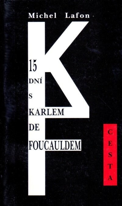 15 dní s Karlem de Foucauldem