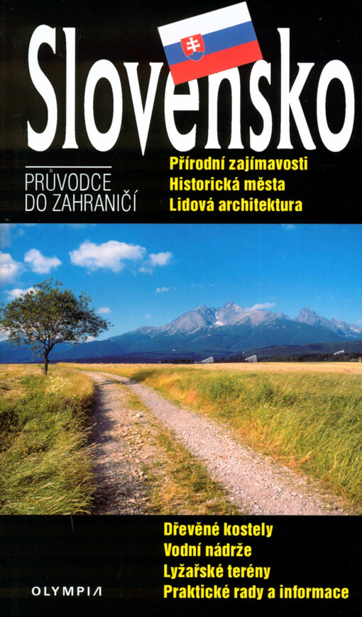 Slovensko: průvodce do zahraničí