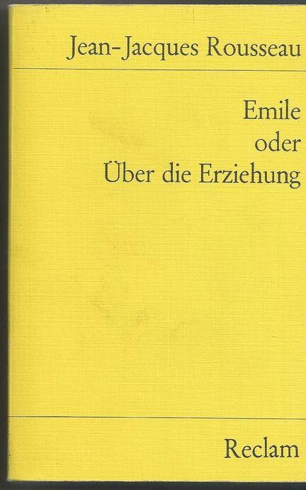 Emile oder Über die Erziehung.