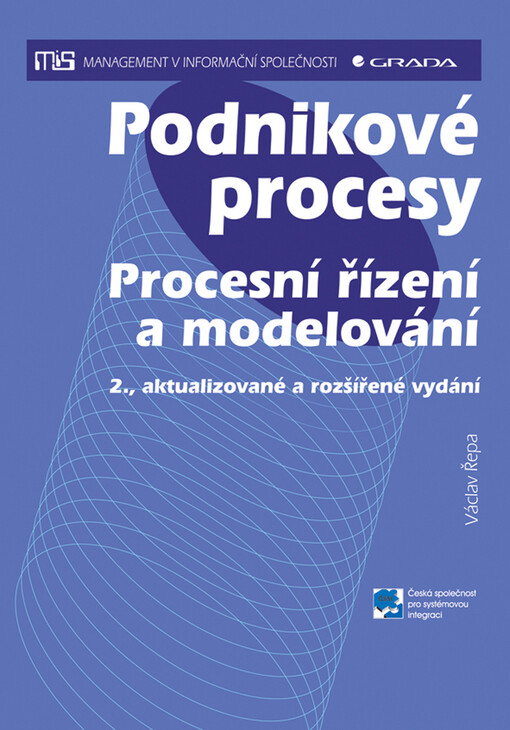 Podnikové procesy : procesní řízení a modelování
