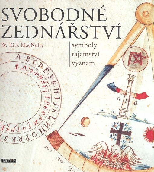 Svobodné zednářství: symboly, tajemství, význam