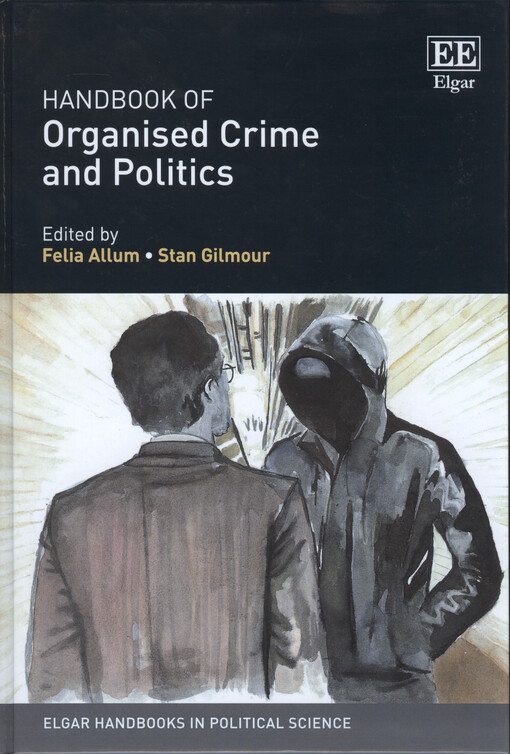 Handbook of organised crime and politics
