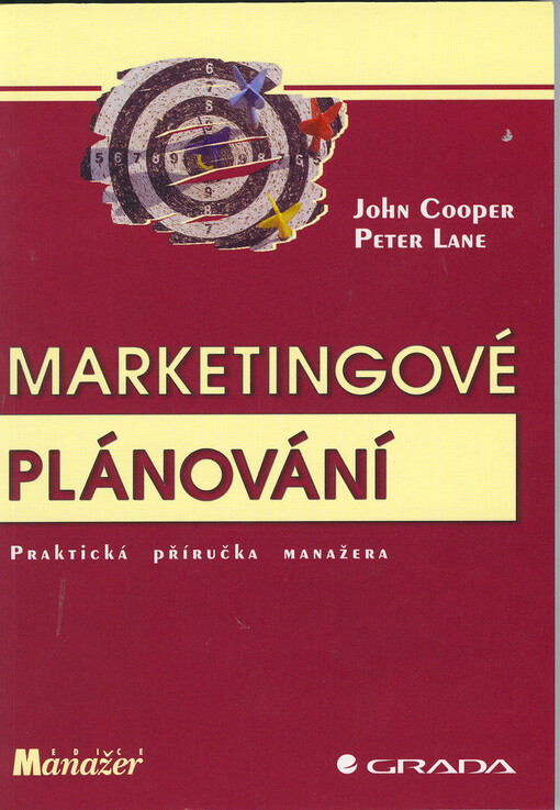 Marketingové plánování: praktická příručka manažera