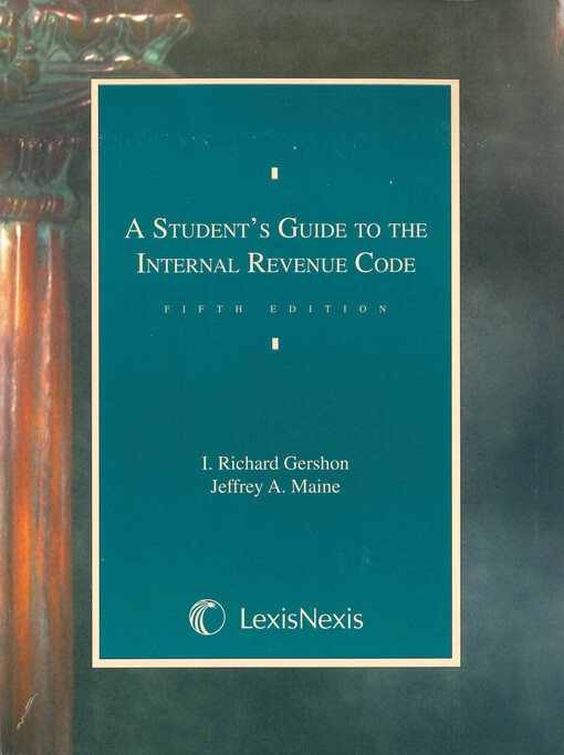 A student's guide to the internal revenue code