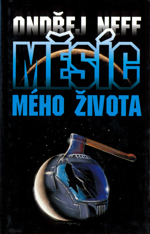 Měsíc mého života, Vyd. 3., (V MF 1. rev.)