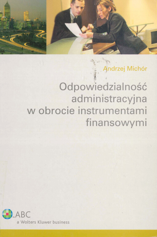Odpowiedzialność administracyjna w obrocie instrumentami finansowymi