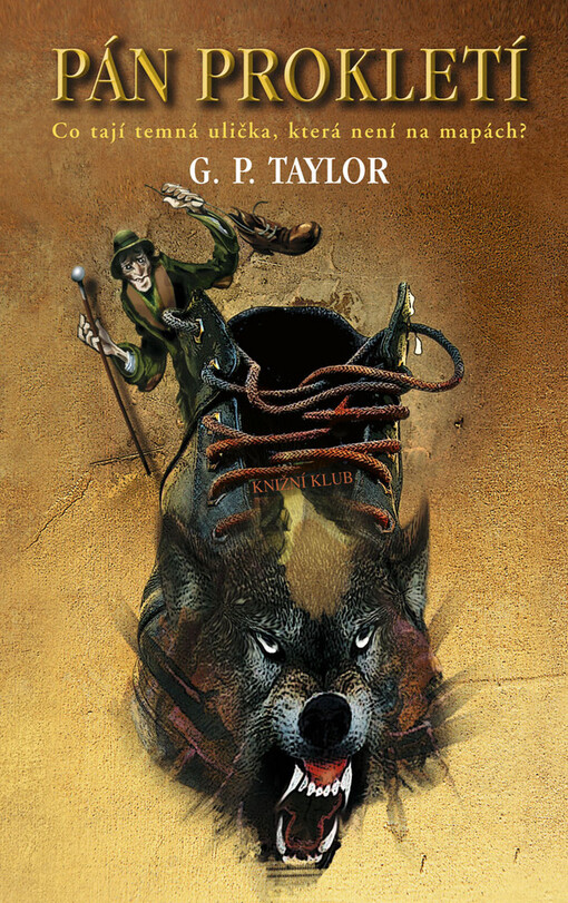 Pán prokletí : co tají temná ulička, která není na mapách?