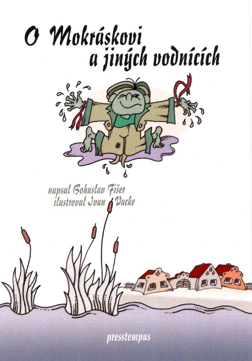O Mokráskovi a jiných vodnících