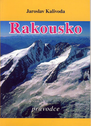 Rakousko : průvodce