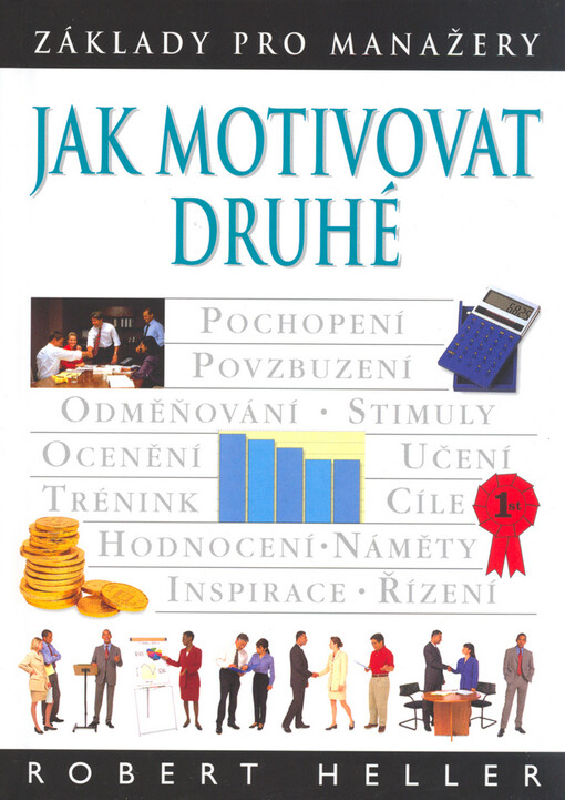 Jak motivovat druhé
