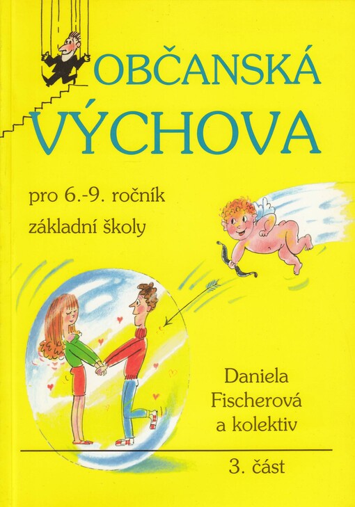 Občanská výchova pro 6.-9. ročník základní školy: [vybrané texty]