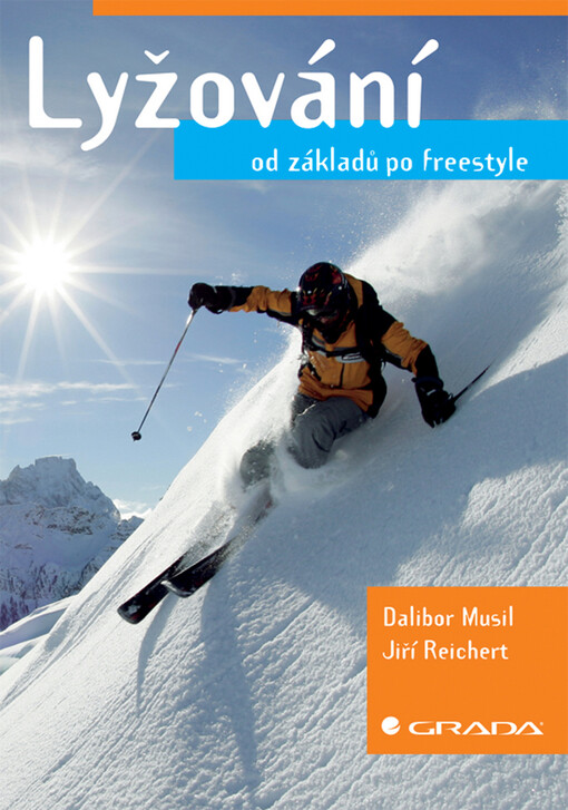 Lyžování od základů po freestyle