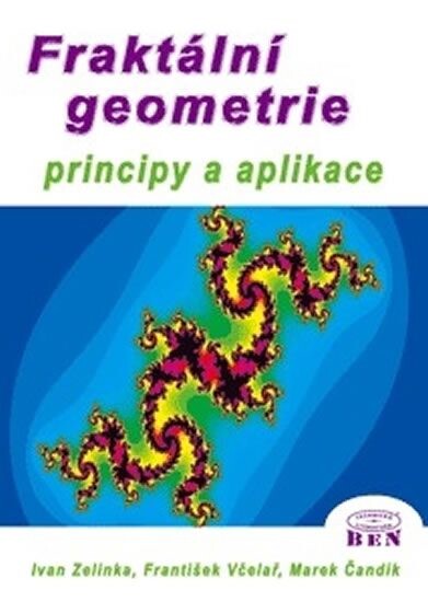 Fraktální geometrie : principy a aplikace