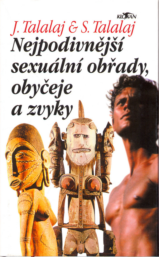 Nejpodivnější sexuální obřady, obyčeje a zvyky