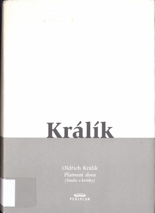 Platnosti slova : (studie a kritiky)