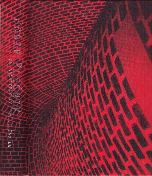 Josip Plečnik - an architect of Prague Castle