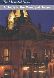 A guide to the Municipal House