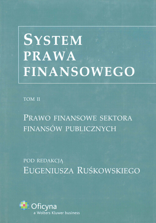 System prawa finansowego. Tom II, Prawo finansowe sektora finansów publicznych