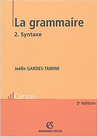 La grammaire. 2, Syntaxe