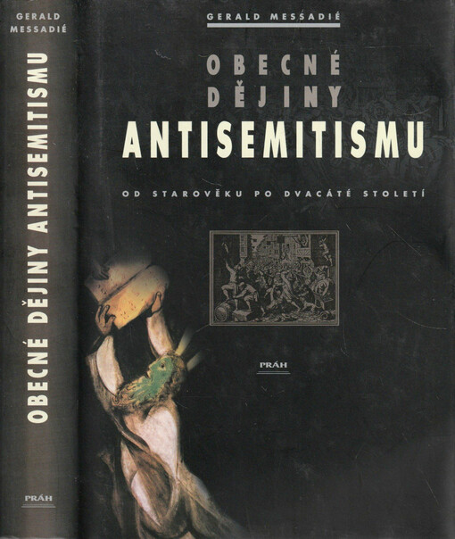 Obecné dějiny antisemitismu : od starověku po dvacáté století