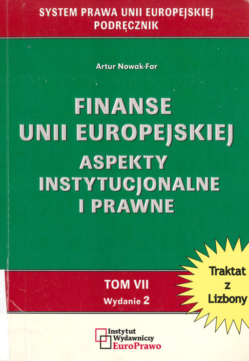 Finanse Unii Europejskiej : aspekty instytucjonalne i prawne