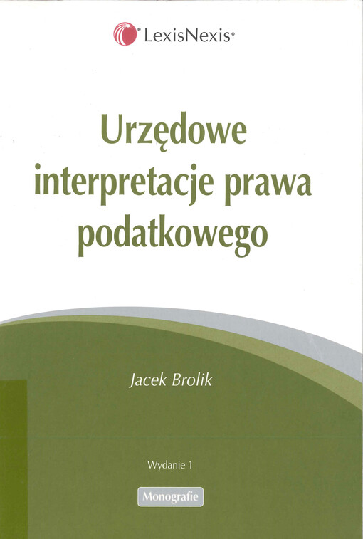 Urzędowe interpretacje prawa podatkowego