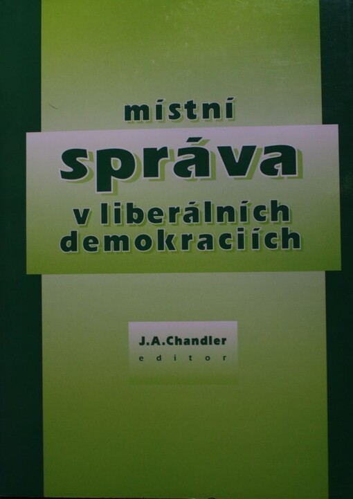 Místní správa v liberálních demokraciích: úvodní náčrt