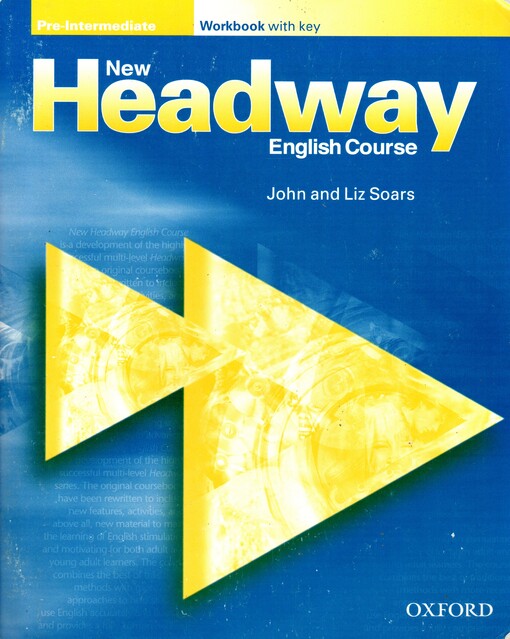 New Headway English course. Pre-intermediate, Workbook with key