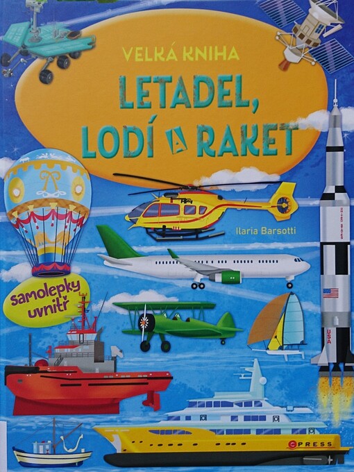 Velká kniha letadel, lodí a raket /