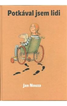 Potkával jsem lidi